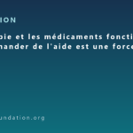 La thérapie et les médicaments fonctionnent — et demander de l'aide est une force La thérapie et les médicaments fonctionnent — et demander de l’aide est une force