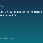 Después de un suicidio en la familia: el duelo del que nadie habla
