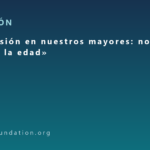 La depresión en nuestros mayores: no es «cosa de la edad» La depresión en nuestros mayores: no es «cosa de la edad»