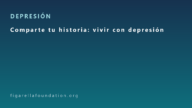 Comparte tu historia: vivir con depresión