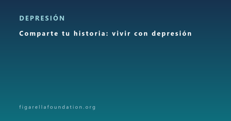 Comparte tu historia: vivir con depresión