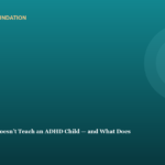 Why Punishment Doesn't Teach an ADHD Child — and What Does Why Punishment Doesn’t Teach an ADHD Child — and What Does
