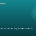 ADHD, Screens, and Dopamine: The Real Story About Phones and Games ADHD, Screens, and Dopamine: The Real Story About Phones and Games