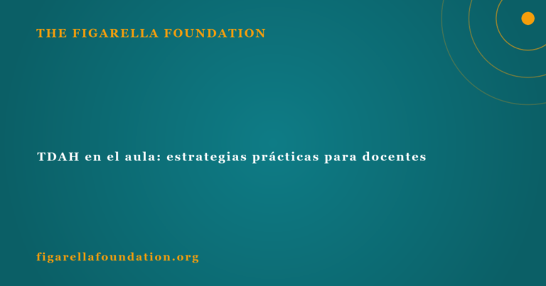 TDAH en el aula: estrategias prácticas para docentes