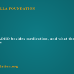 What helps ADHD besides medication, and what the evidence says