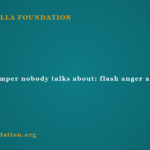 The quick temper nobody talks about: flash anger and ADHD