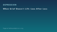 When Grief Doesn’t Lift: Loss After Loss
