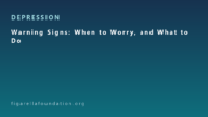 Warning Signs: When to Worry, and What to Do
